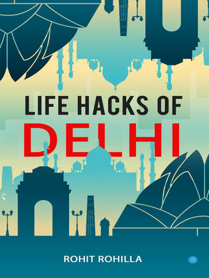 cover image of Life Hacks of Delhi